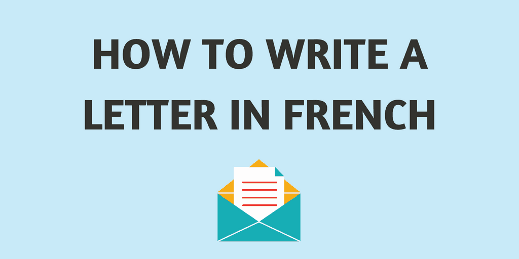 How-to-Write-a-Letter-in-French